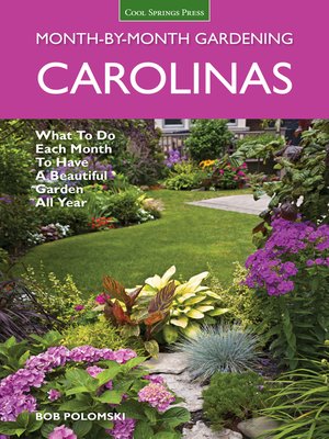 cover image of Carolinas Month-by-Month Gardening